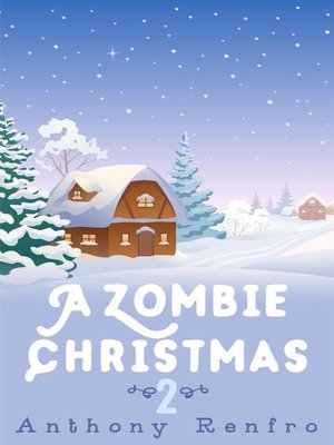 cover image of A Zombie Christmas 2